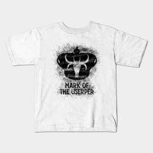 Mark of the Usurper (black W/Text) Kids T-Shirt